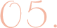 05